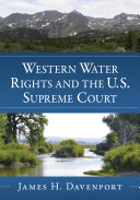 Read Pdf Western Water Rights and the U.S. Supreme Court