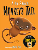 Read Pdf Monkey's Tail: A Tiger & Friends book