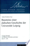 Bausteine einer jüdischen Geschichte der Universität Leipzig