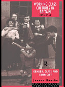 Read Pdf Working Class Cultures in Britain, 1890-1960