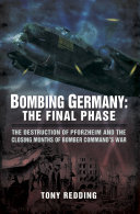 Read Pdf Bombing Germany: The Final Phase