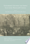 Book Transatlantic Literature and Author Love in the Nineteenth Century