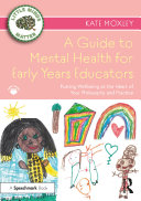 Read Pdf A Guide to Mental Health for Early Years Educators