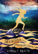 Read Pdf Serafina and the Splintered Heart