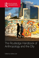 Read Pdf The Routledge Handbook of Anthropology and the City