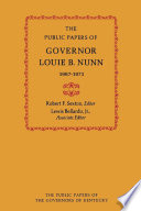 The Public Papers Of Governor Louie B Nunn