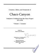 Ceramics, Lithics, and Ornaments of Chaco Canyon: Ceramics
