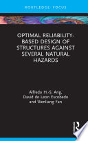 Optimal Reliability Based Design Of Structures Against Several Natural Hazards