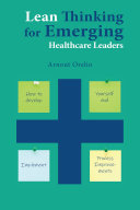 Read Pdf Lean Thinking for Emerging Healthcare Leaders