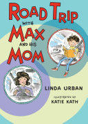 Road Trip with Max and His Mom Book