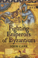 Read Pdf Fighting Emperors of Byzantium