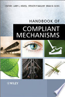 Handbook Of Compliant Mechanisms