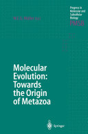 Read Pdf Molecular Evolution: Towards the Origin of Metazoa
