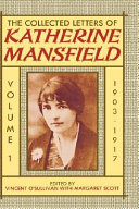 The Collected Letters of Katherine Mansfield: 1903-1917