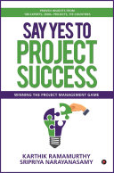Read Pdf Say Yes to Project Success