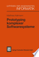 Prototyping komplexer Softwaresysteme
