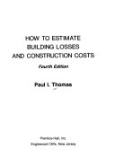 How To Estimate Building Losses And Construction Costs