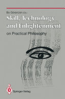 Read Pdf Skill, Technology and Enlightenment: On Practical Philosophy
