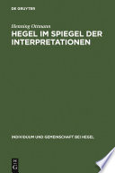 Hegel im Spiegel der Interpretationen