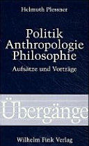 Politik - Anthropologie - Philosophie