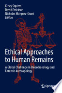 Ethical Approaches To Human Remains