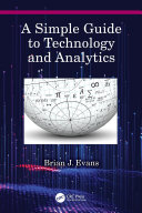 A Simple Guide to Technology and Analytics pdf