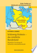 Schleswig-Holstein – das nördliche Bundesland