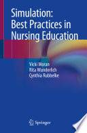 Simulation Best Practices In Nursing Education