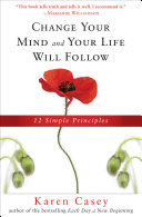 Read Pdf Change Your Mind and Your Life Will Follow