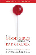 Read Pdf The Good Girl's Guide to Bad Girl Sex