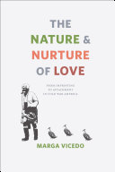 Read Pdf The Nature and Nurture of Love