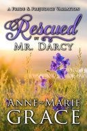 Read Pdf Rescued by Mr. Darcy