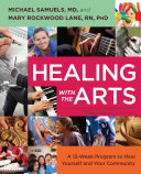 Read Pdf Healing with the Arts (embedded videos)