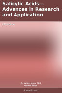 Read Pdf Salicylic Acids—Advances in Research and Application: 2012 Edition