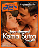 The Complete Idiot S Guide To Supercharged Kama Sutra Illustrated