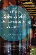 Read Pdf The Silence of Bonaventure Arrow