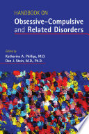 Handbook On Obsessive Compulsive And Related Disorders