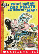 There Was an Old Pirate Who Swallowed a Map! pdf