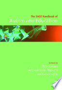 The Sage Handbook Of Autism And Education