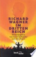 Richard Wagner im Dritten Reich