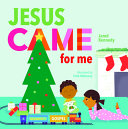 Jesus Came for Me Book Cover