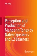 Read Pdf Perception and Production of Mandarin Tones by Native Speakers and L2 Learners