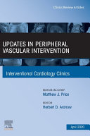 Read Pdf Updates in Peripheral Vascular Intervention, An Issue of Interventional Cardiology Clinics
