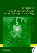 Progress In Neurotherapeutics And Neuropsychopharmacology Volume 2 2007