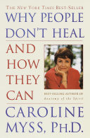 Read Pdf Why People Don't Heal and How They Can