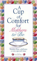 Read Pdf A Cup Of Comfort For Mothers To Be