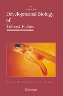 Read Pdf Developmental Biology of Teleost Fishes