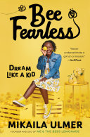 Read Pdf Bee Fearless: Dream Like a Kid
