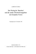 Der Prolog der "Bacchen" und die antike Überlieferungsphase des Euripides-Textes