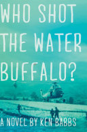 Read Pdf Who Shot the Water Buffalo?